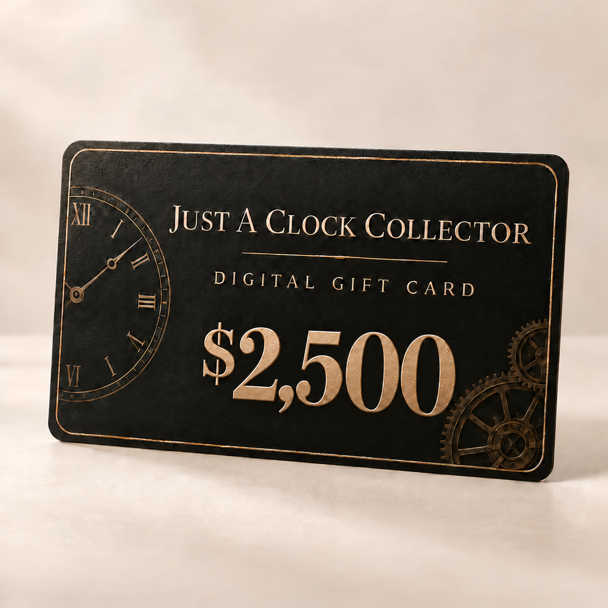 $2,500 digital gift card from Just A Clock Collector